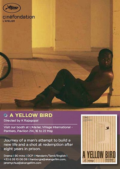 'A Yellow Bird' is the only film from Asia to be selected for the 10th Cinefondation's L'Atelier.