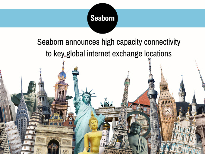 Seaborn Announces High Capacity Connectivity to Key Global Internet Exchange Locations