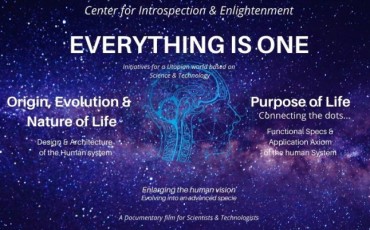 Everything is One – A New Documentary Film That Decodes the Mystery of Life, Released by Center for Introspection & Enlightenment