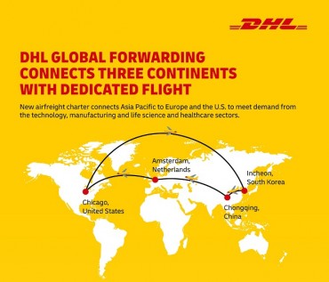 DHL Global Forwarding Connects Three Continents with Dedicated Flight