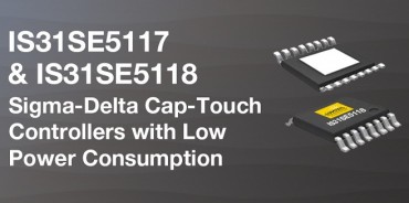Lumissil Introduces a Family of Industry-Leading Capacitive-Touch Sense Controllers