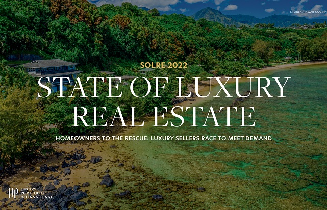SOLRE 2022 - State of Luxury Real Estate