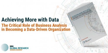 IIBA Data Analytics Research Shows 3X ROI for High Performing Organizations