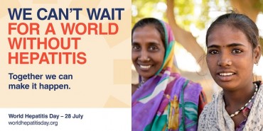 ‘I Can’t Wait’ is the Campaign Theme for World Hepatitis Day 2022