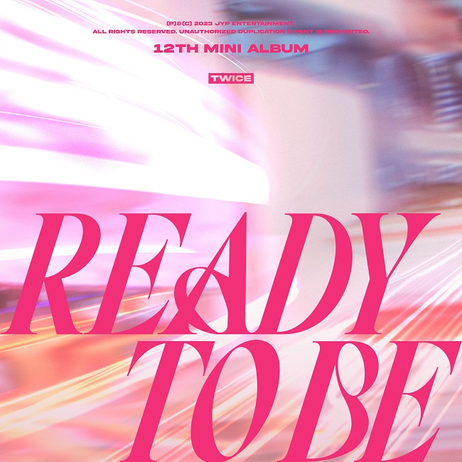This image provided by JYP Entertainment shows a promotional poster for TWICE's upcoming EP, "Ready to Be." 