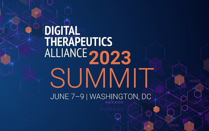 2023 Digital Therapeutics Alliance Inaugural Summit: DTx Industry Leaders Gather to Transform Global Healthcare