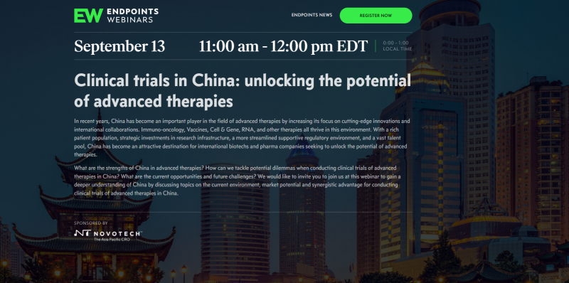 Clinical Trials in China: Unlocking the Potential of Advanced Therapies Presented by Novotech and Endpoints News