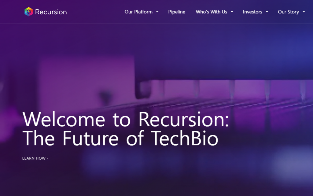 Recursion is a clinical stage TechBio company leading the space by decoding biology to industrialize drug discovery. (Image from the company webpage)
