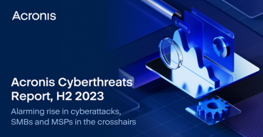 Acronis End-of-Year Cyberthreats Report Uncovers 222% Surge in Email Attacks During 2023