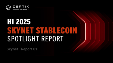 CertiK Skynet Report Ranks Leading Stablecoins: USDT, USDC, PYUSD, and RLUSD Among the Top