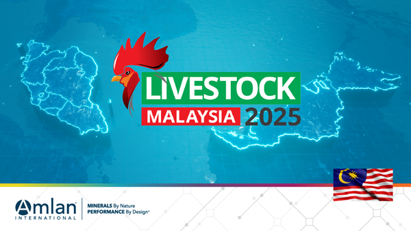 Amlan® to Present on Biotoxin Control and Antibiotic-Free Poultry Production at Malaysia Livestock 2025