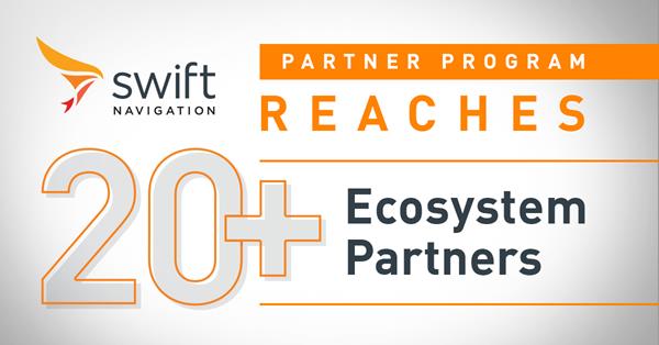 Swift Navigation’s Partner Program Becomes Largest Hardware Ecosystem for Centimeter-Accurate GPS