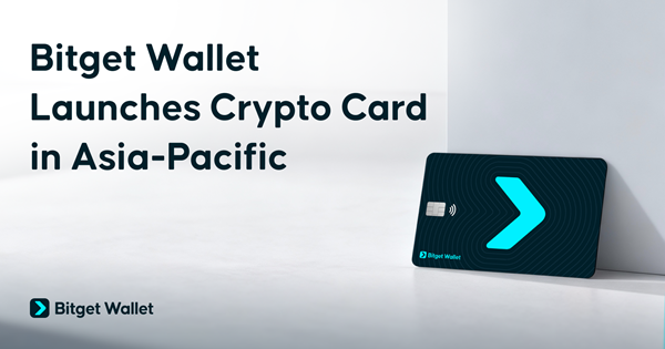 Bitget Wallet Launches Crypto Card in Asia-Pacific Bitget Wallet Launches Crypto Card in Asia-Pacific