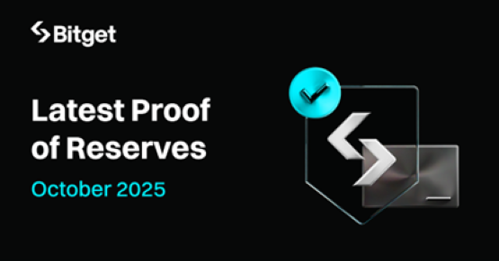 Bitget Releases October 2025 Proof of Reserves (POR) with 307% Coverage in Bitcoin (BTC) for Users’ Reserves Bitget Releases October 2025 Proof of Reserves (POR) with 307% Coverage in Bitcoin (BTC) for Users’ Reserves