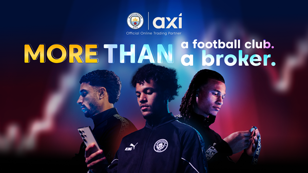 ‘More Than’ – Axi launches new campaign featuring Manchester City stars