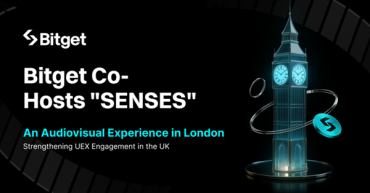 Bitget Co-Hosts “SENSES” — An Audiovisual Experience in London, Strengthening UEX Engagement in the UK